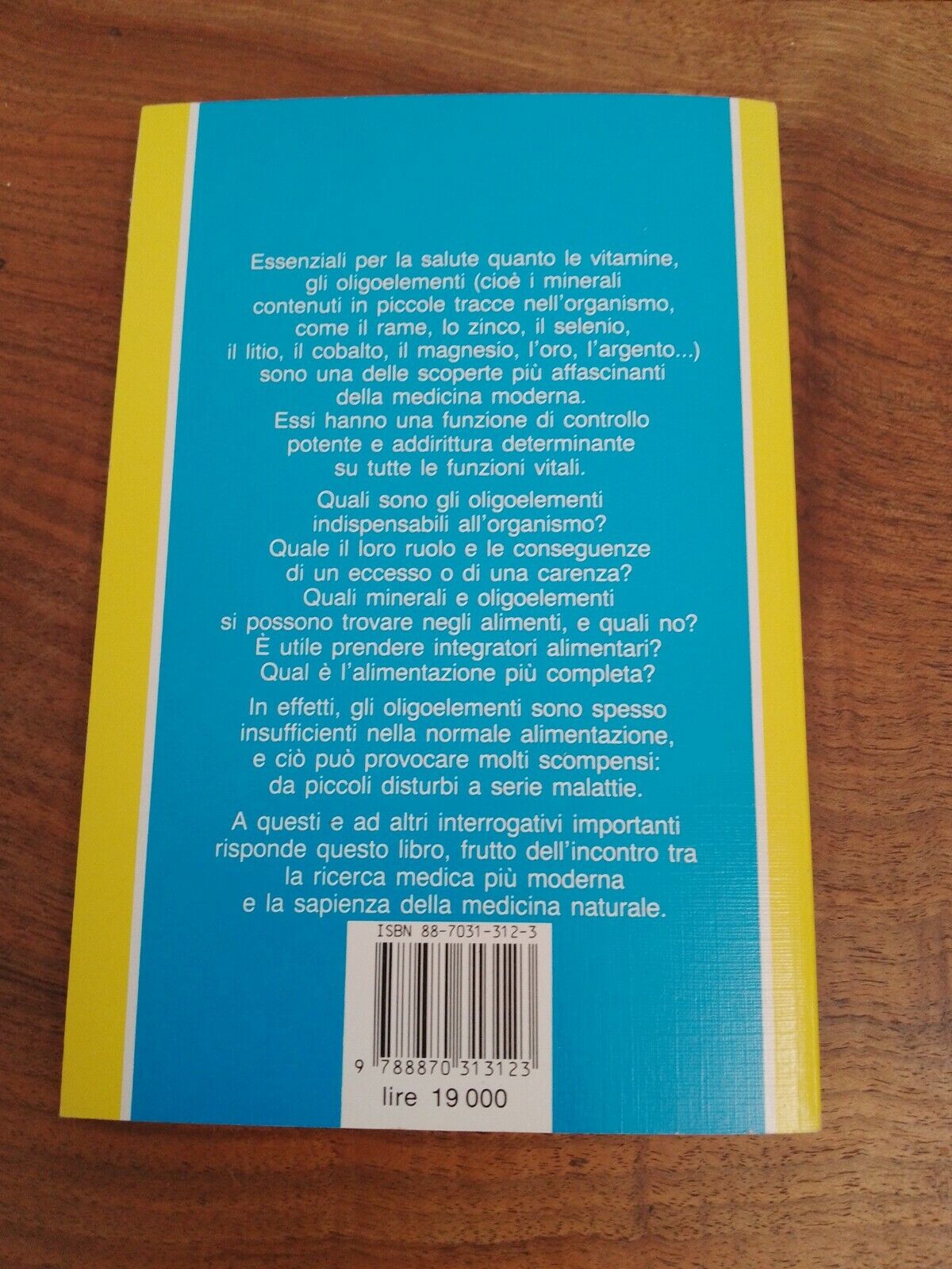 Curarsi con gli oligoelementi, R.Moatti, edizioni di Red., 1995