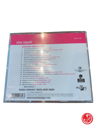 Doulce Mémoire, Denis Raisin-Dadre - Viva Napoli (Chansons méchantes)