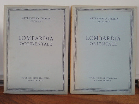 Lombardy - 2 volumes - Touring club it. - Through Italy - 1962