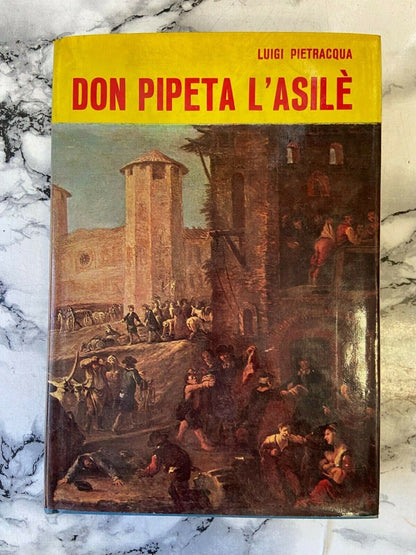 Books - L. Pietracqua - Don Pietà l'Asilè