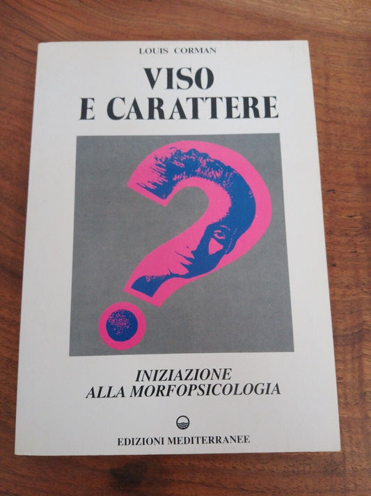 Viso e carattere - Louis Corman, Edizioni Mediterranee, 1993