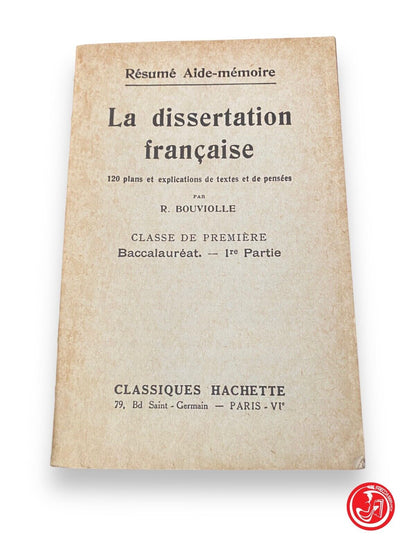 La dissertation française - R. Bouviolle, 1930
