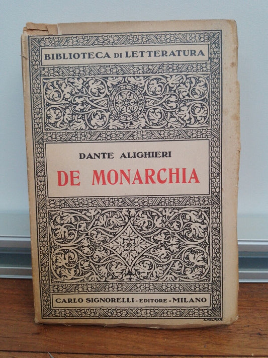 De Monarchia - D. Alighieri - Signorelli Ed.