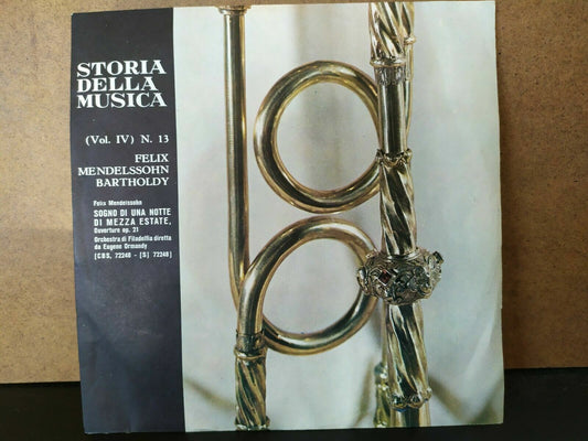 Storia Della Musica Vol. IV N.13 / Felix Mendelssonhn Bartholdy