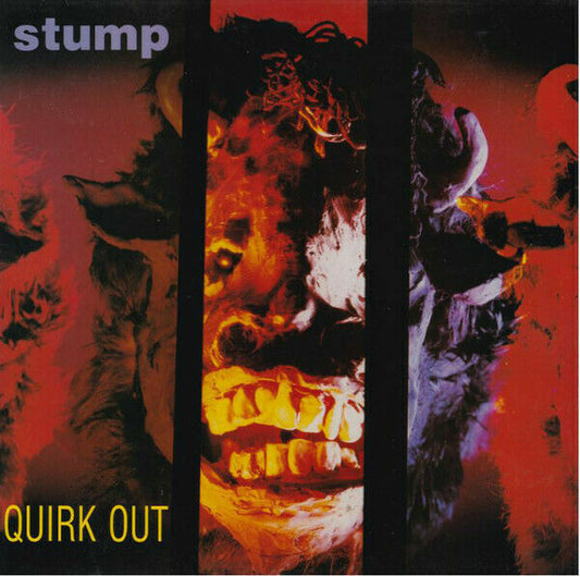 Stump ‎– Quirk Out