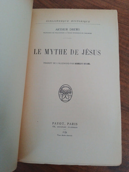 Le Mythe de Jésus, A. Drews, Ed. Payot, 1926