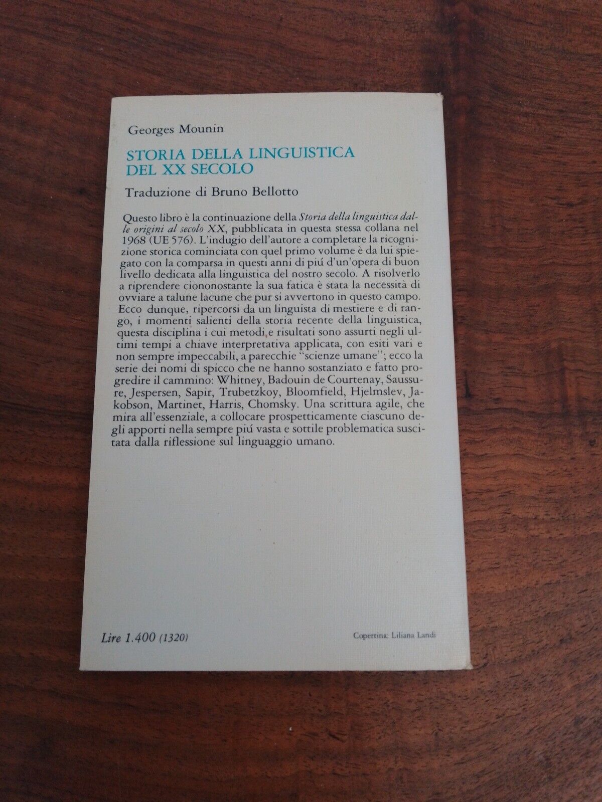 Histoire de la linguistique du XXe siècle, G. Mounin, Feltrinelli UE 635, 1974