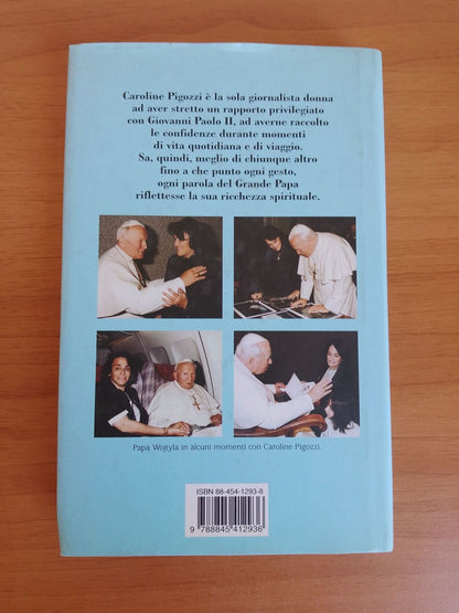 JEAN-PAUL II PRIVÉ - C. Pigozzi - Ed. Sonzogno