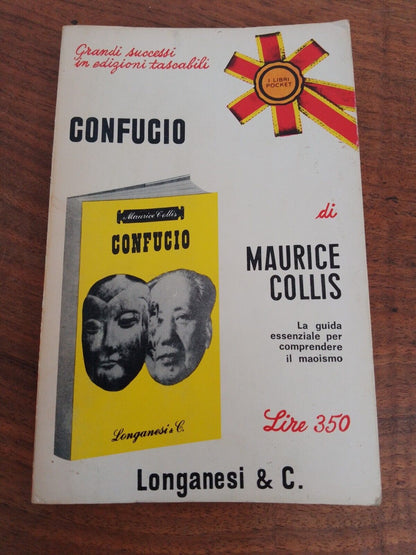 Confucius, Maurice Collins, Longanesi, 1970