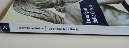 LE ORIGINI DELLA GRECIA - IL MONDO DEGLI EROI OMERICI - MONDADORI