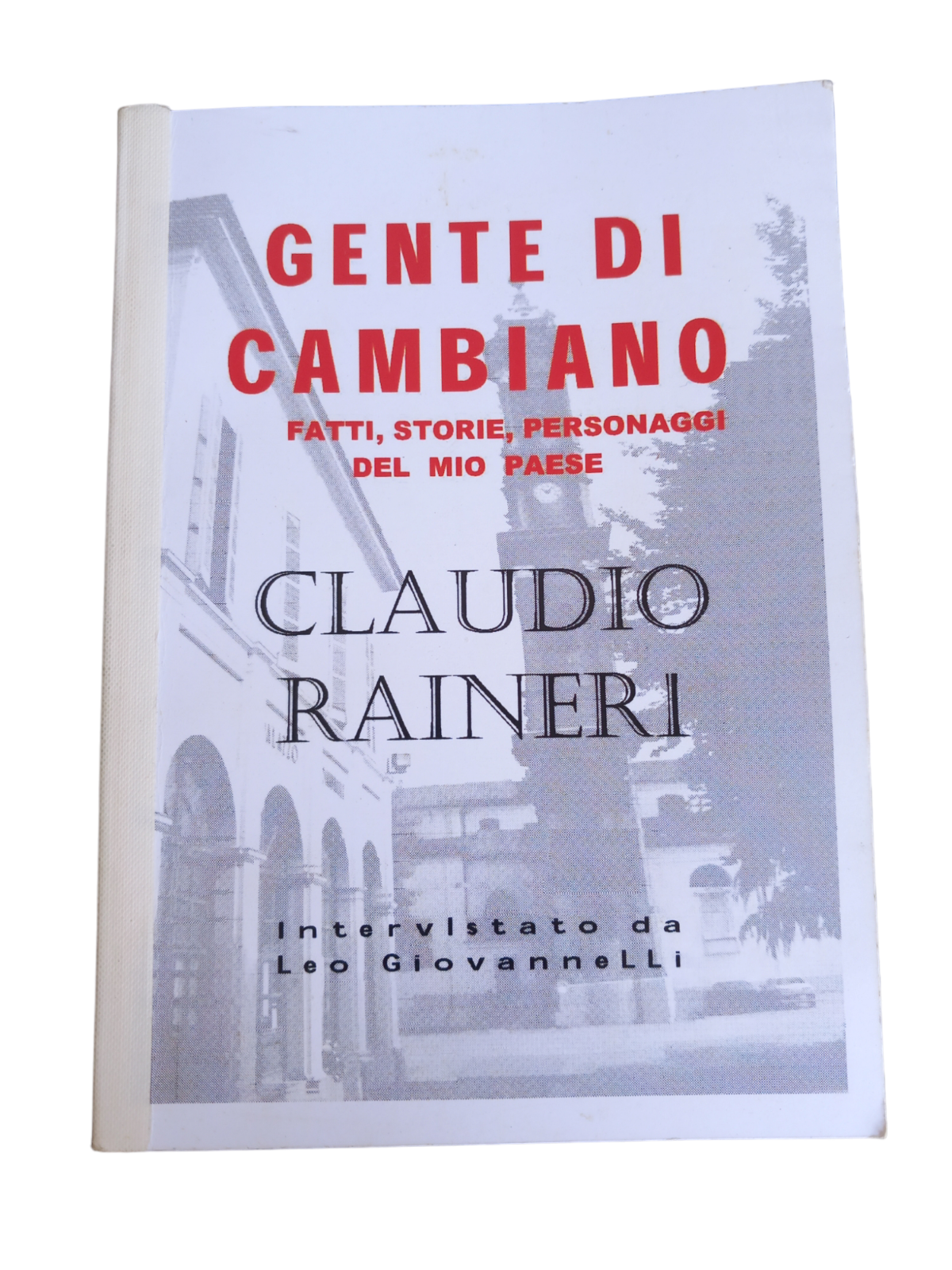 GENTE DI CAMBIANO - CLAUDIO RAINERI