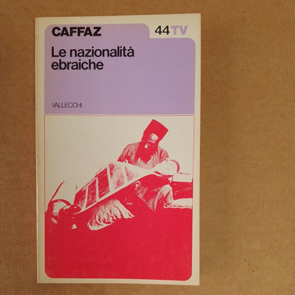 Ugo Caffaz Les nationalités juives Vallecchi Tascabili 44TV 1974 1ère éd.