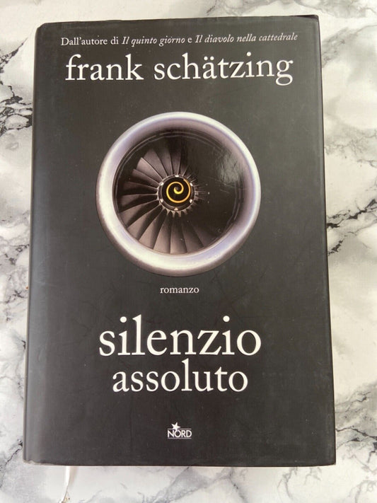 F. Schatzing - Silenzio assoluto