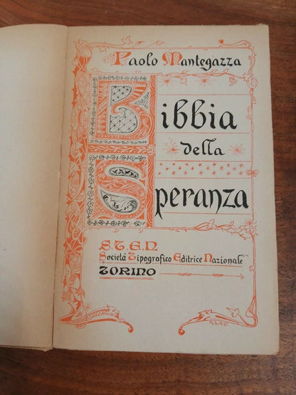 Bibbia Della Speranza - Paolo Mantegazza - Sten Torino - 1908