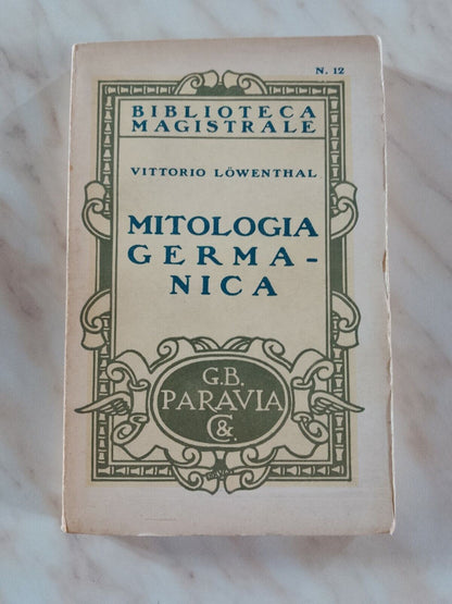 Germanic mythology, V. Lowenthal, Paravia, 1926