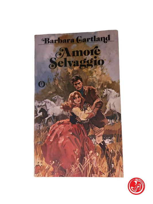 BARBARA CARTLAND Amour Sauvage