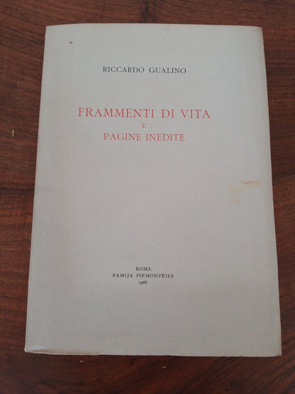 Fragments de vie et pages inédites, Riccardo Gualino, 1966 + articles