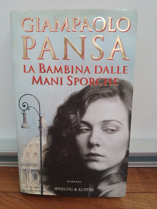 La petite fille aux mains sales, G. Pansa, Sperling Kupfer 1997