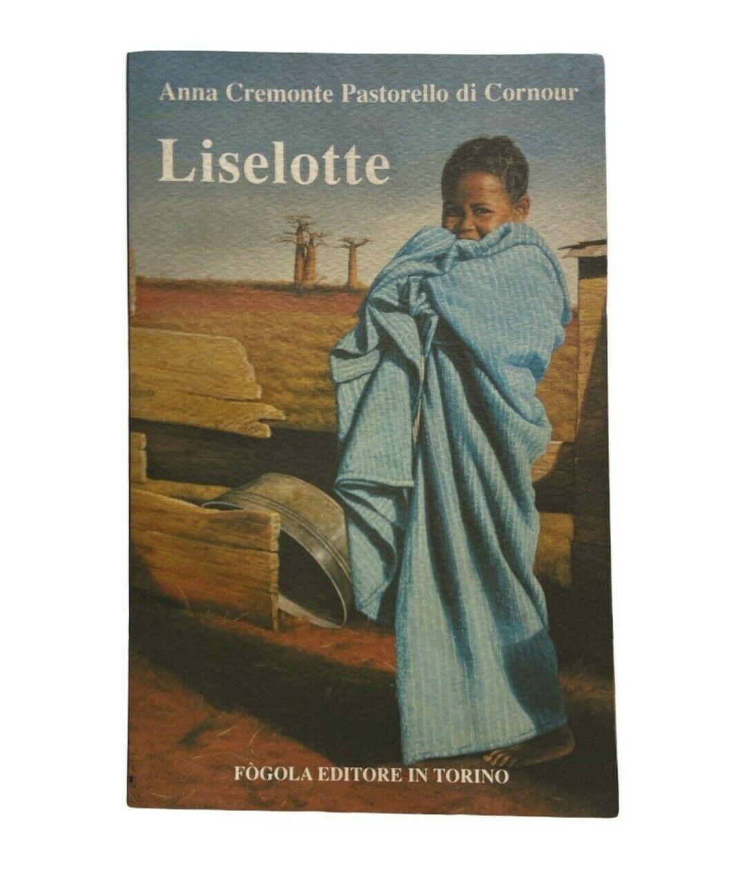 Libri - A. C. P. di Cornour - Liselotte