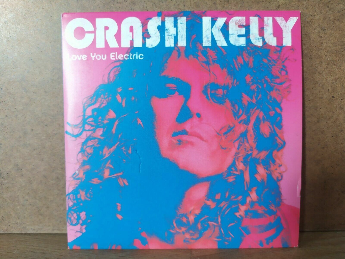 Crash Kelly – Je t'aime électrique 