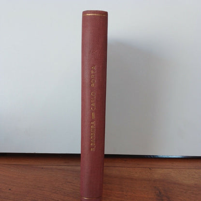 CARLO PORTA E LA SUA MILANO, R. Barbiera,  BARBERA EDITORE FIRENZE 1921