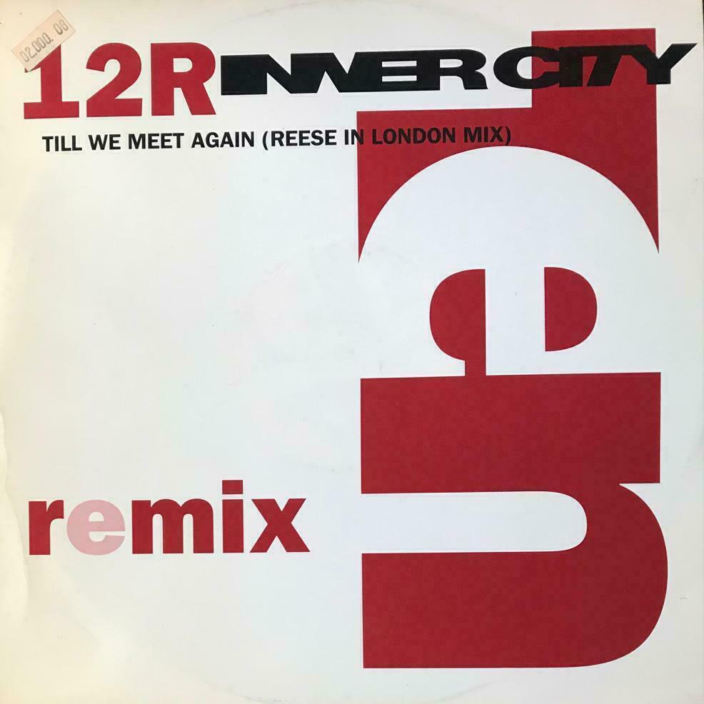 Inner City ‎– Till We Meet Again (Remix)