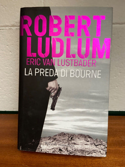 R. Ludlum - La preda di Bourne