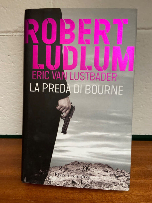 R. Ludlum - Bourne's prey