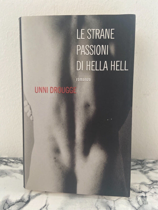 U. Drougge- Les étranges passions de Hella Hell