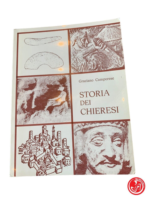 Histoire de la Chieresi - Graziano Camporese - Edigraph Coop 1982