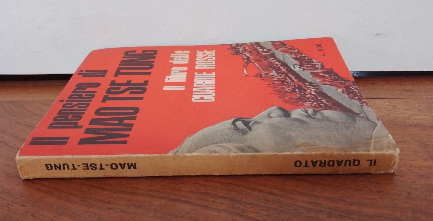 Il Pensiero di Mao Tse Tung, Il libro delle Guardie Rosse, ed. Il quadrato 1967