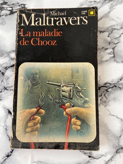 M. Maltravers - La maladie de Chooz