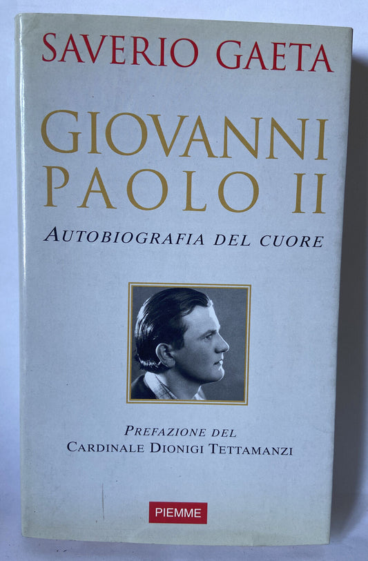 Giovanni Paolo II. Autobiografia del cuore