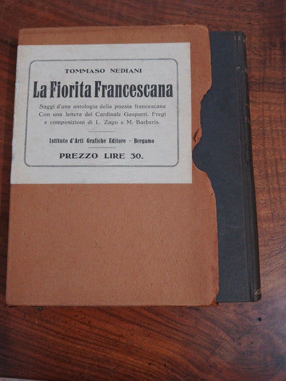 T. NEDIANI, LA FIORITA FRANCESCANA, Bergamo Istituto Arti Grafiche, 1925