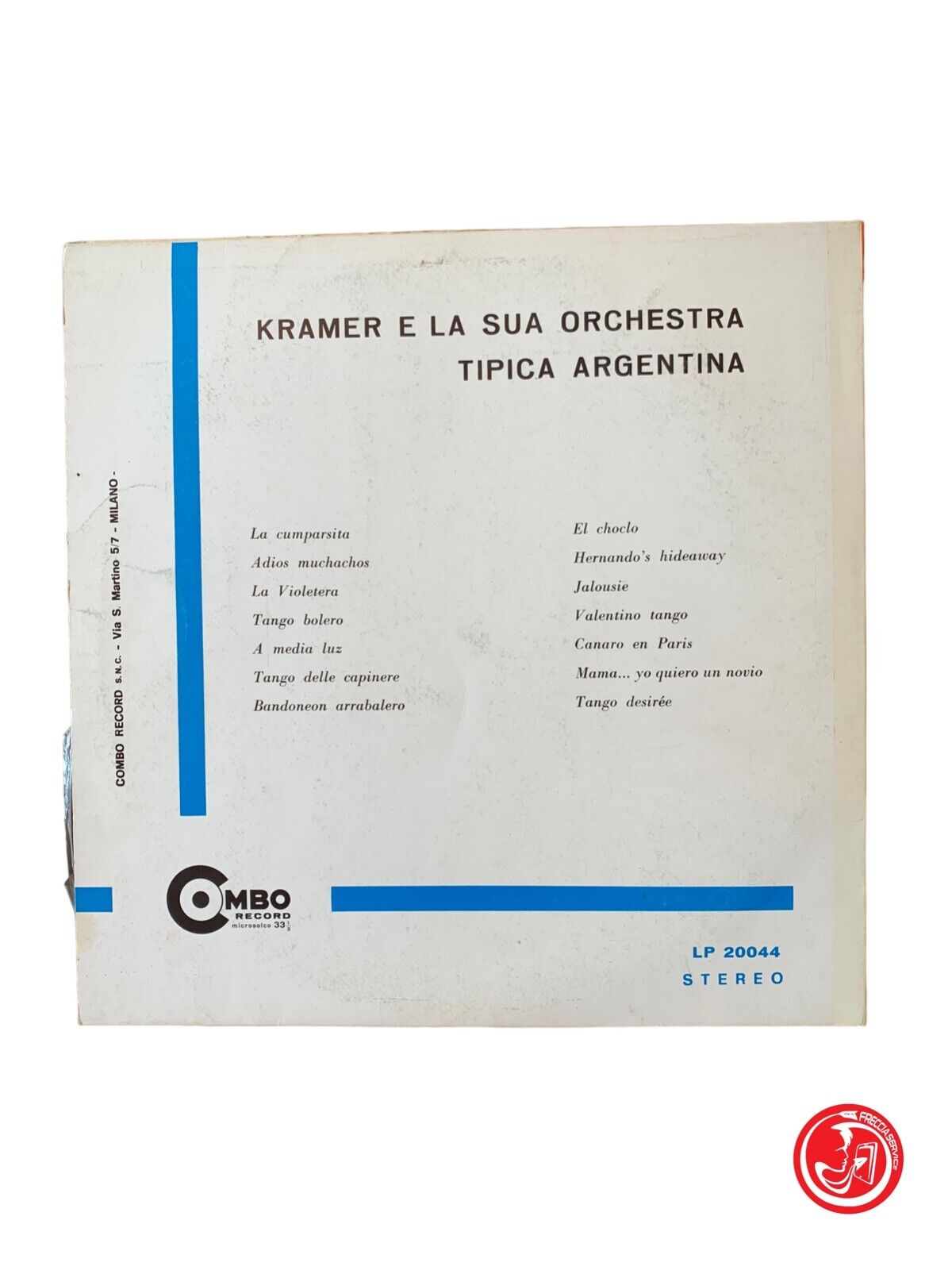 Kramer E La Sua Orchestra Tipica Argentina - Celebri Tanghi