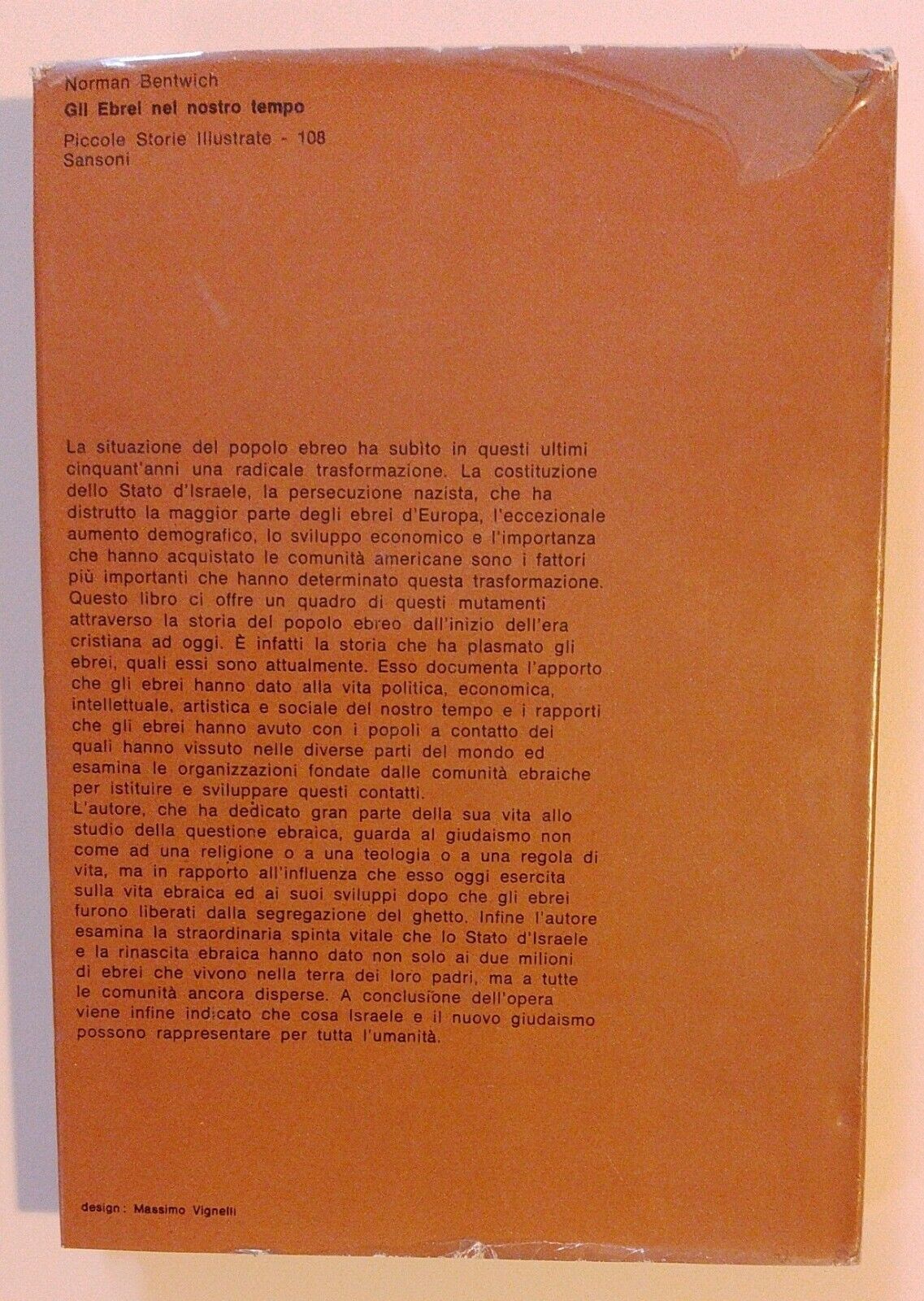 Norman BENTWICH - GLI EBREI NEL NOSTRO TEMPO , Sansoni (1963)