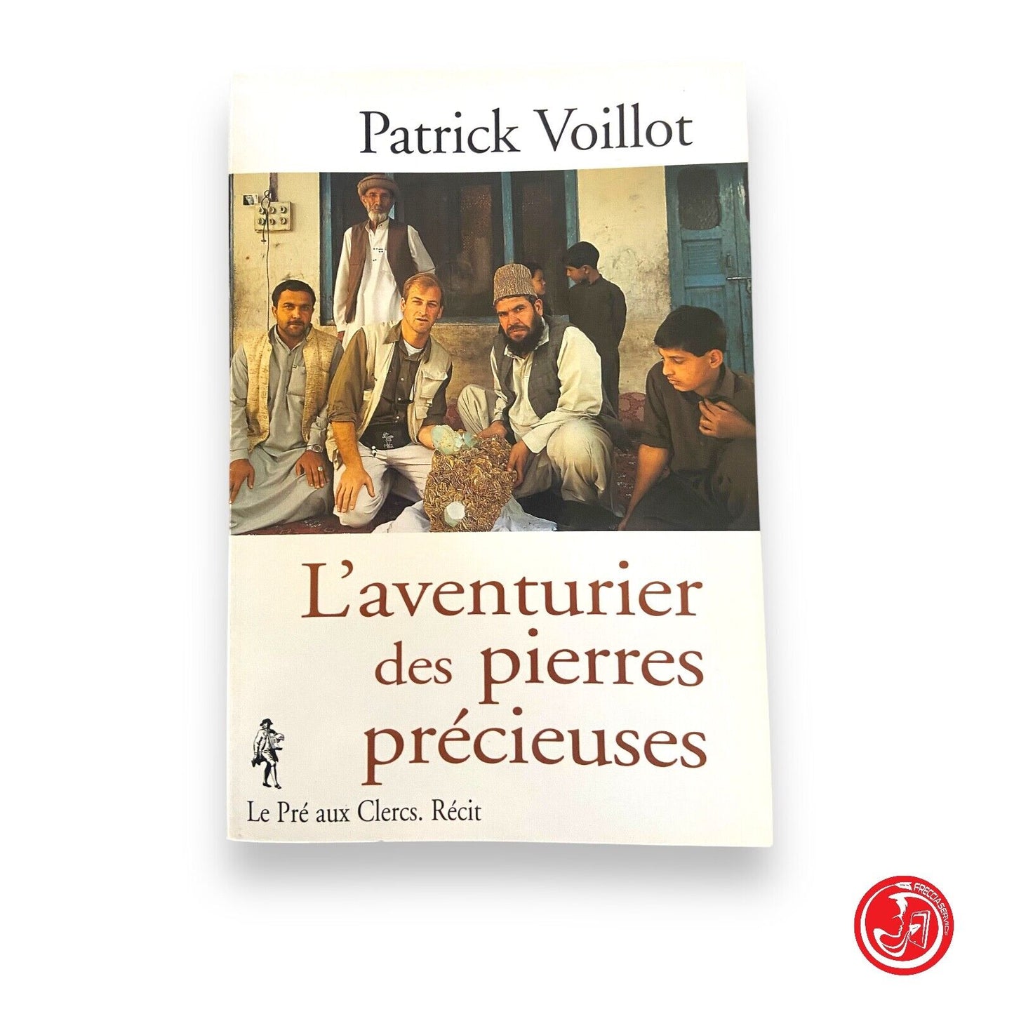 L'aventurier des pierres précieuses - P. Voillot - éditions Critérion, 1995