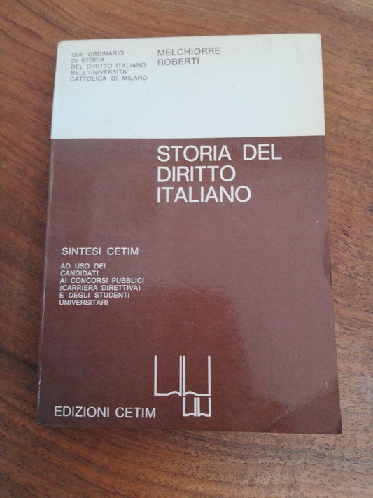 HISTOIRE DU DROIT ITALIEN, M. Roberti, éd. Cetim, 1971