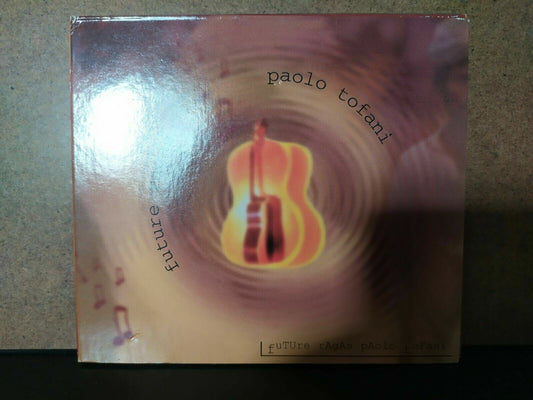 Paolo Tofani – Futurs Ragas 