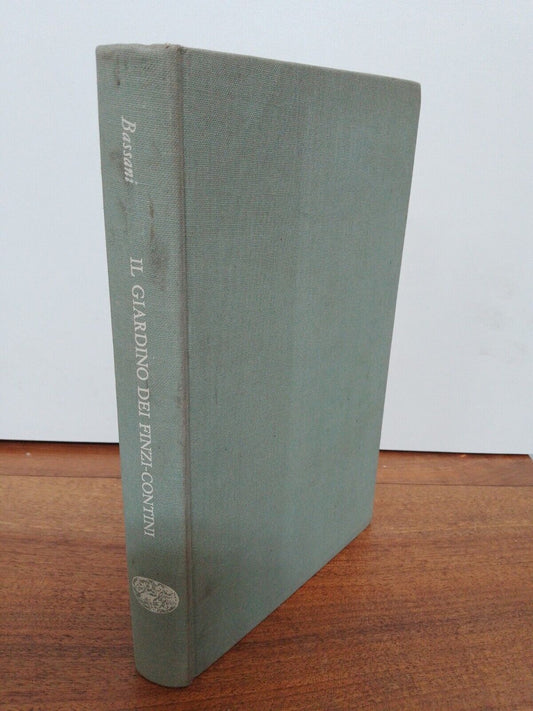 Il giardino dei Finzi-Contini, G. Bassani, Einaudi 1962