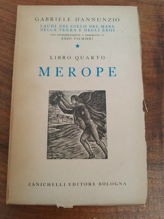 MEROPE, libro quarto, G.D'Annunzio, ZANICHELLI, 1945