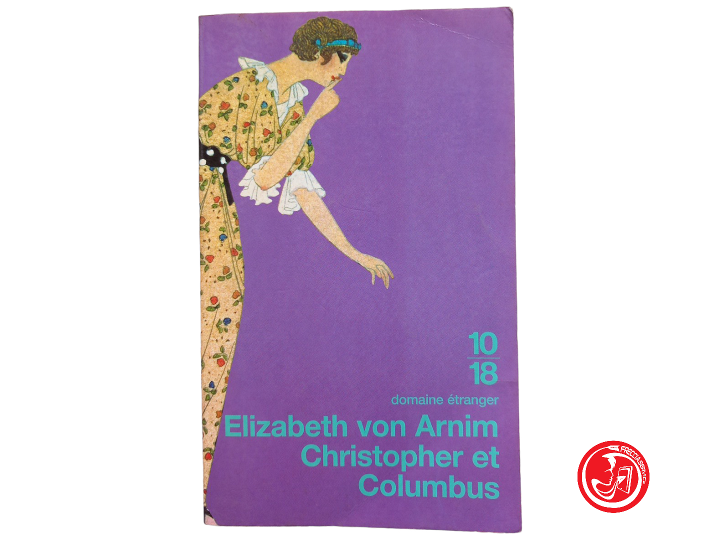 ELIZABETH VON ARNIM CHRISTOPHER ET COLUMBUS