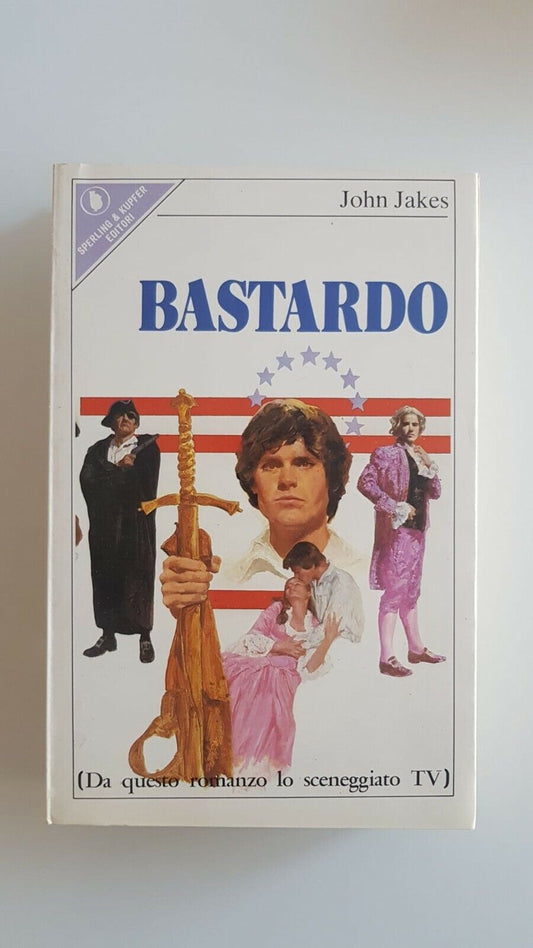 Bastardo - John Jakes