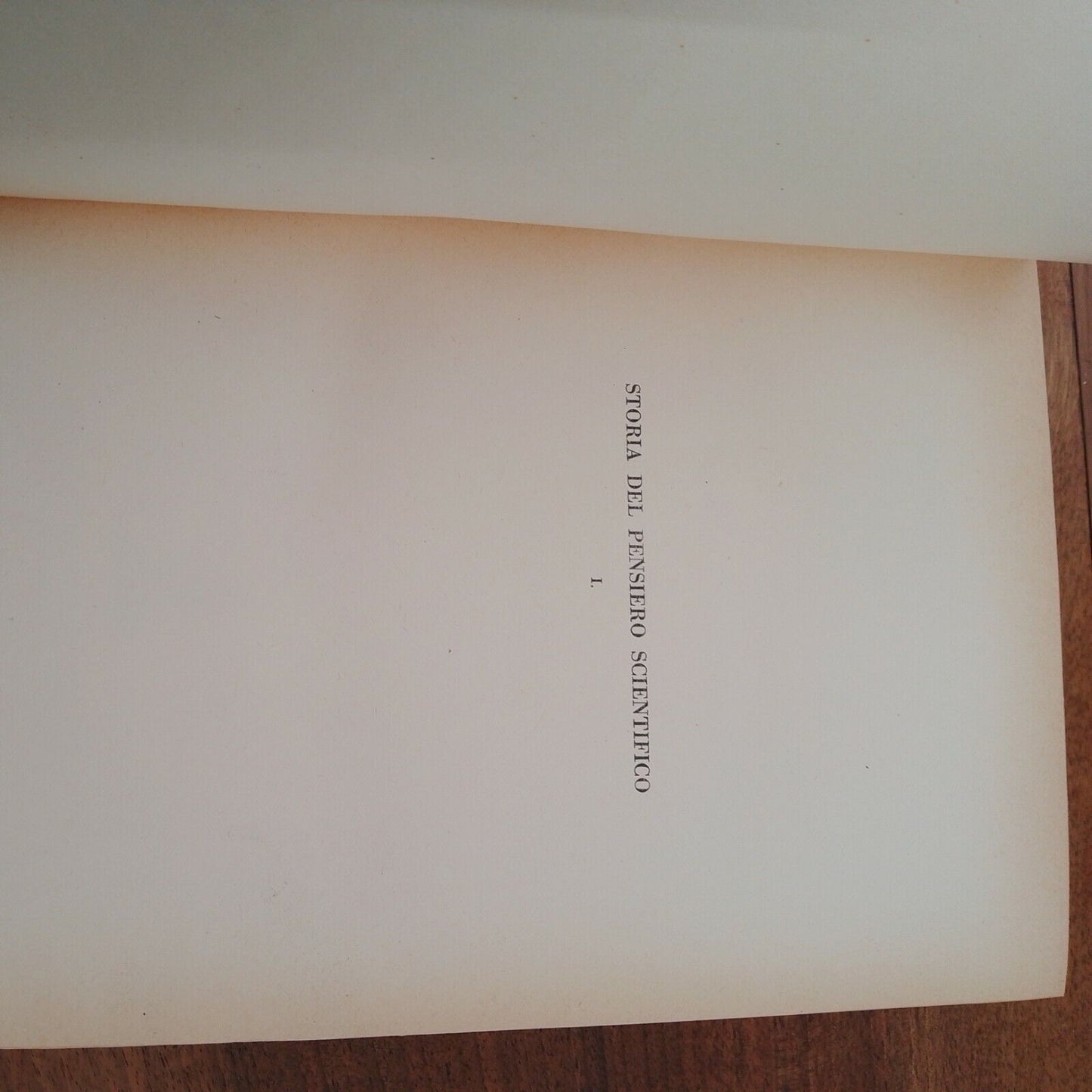 HISTOIRE DE LA PENSÉE SCIENTIFIQUE, FEDe Santillana, Vol.1 ZANICHELLI 1932