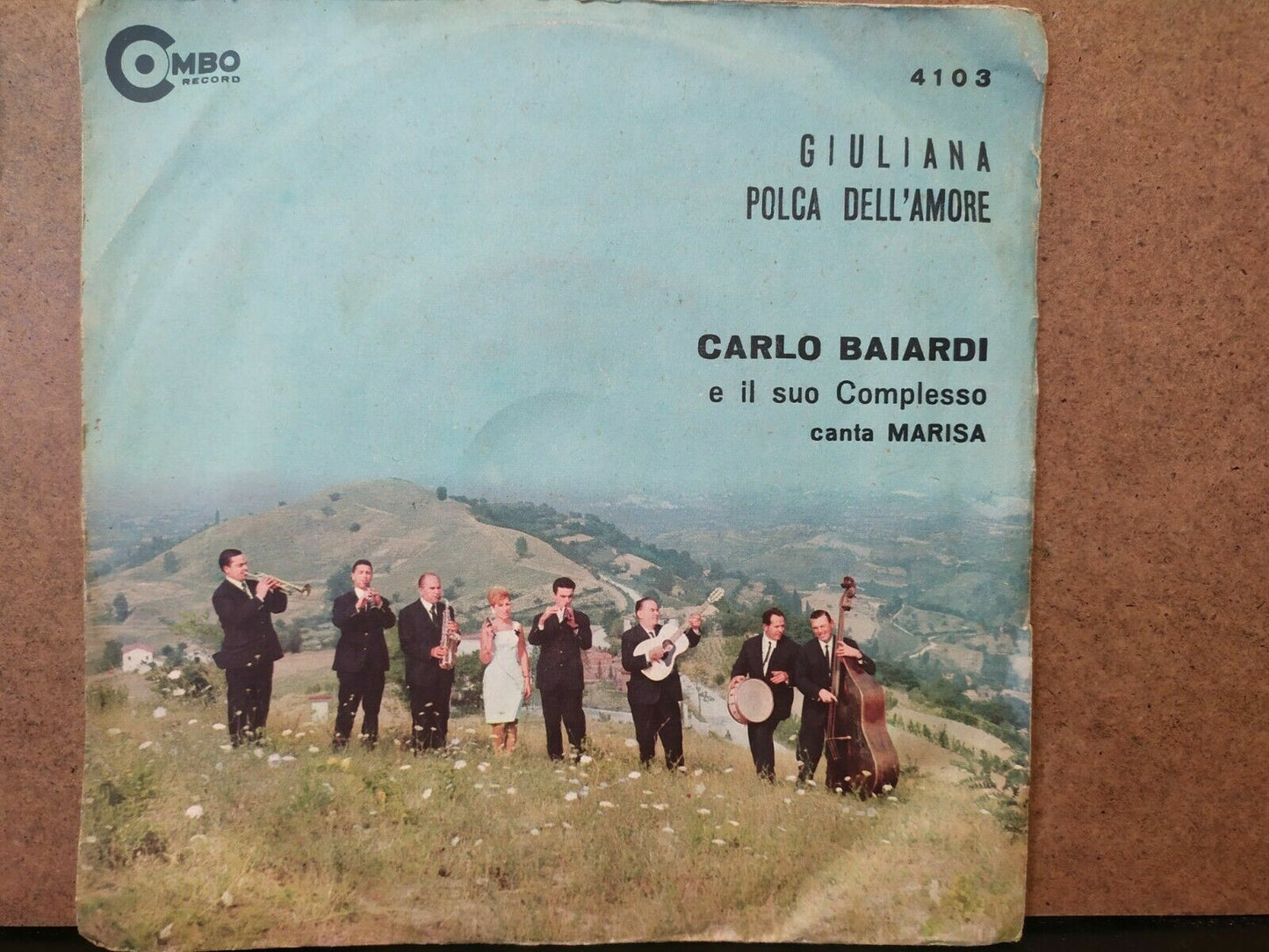 Carlo Baiardi And His Ensemble Canta Marisa – Giuliana / Polca Dell'Amore 