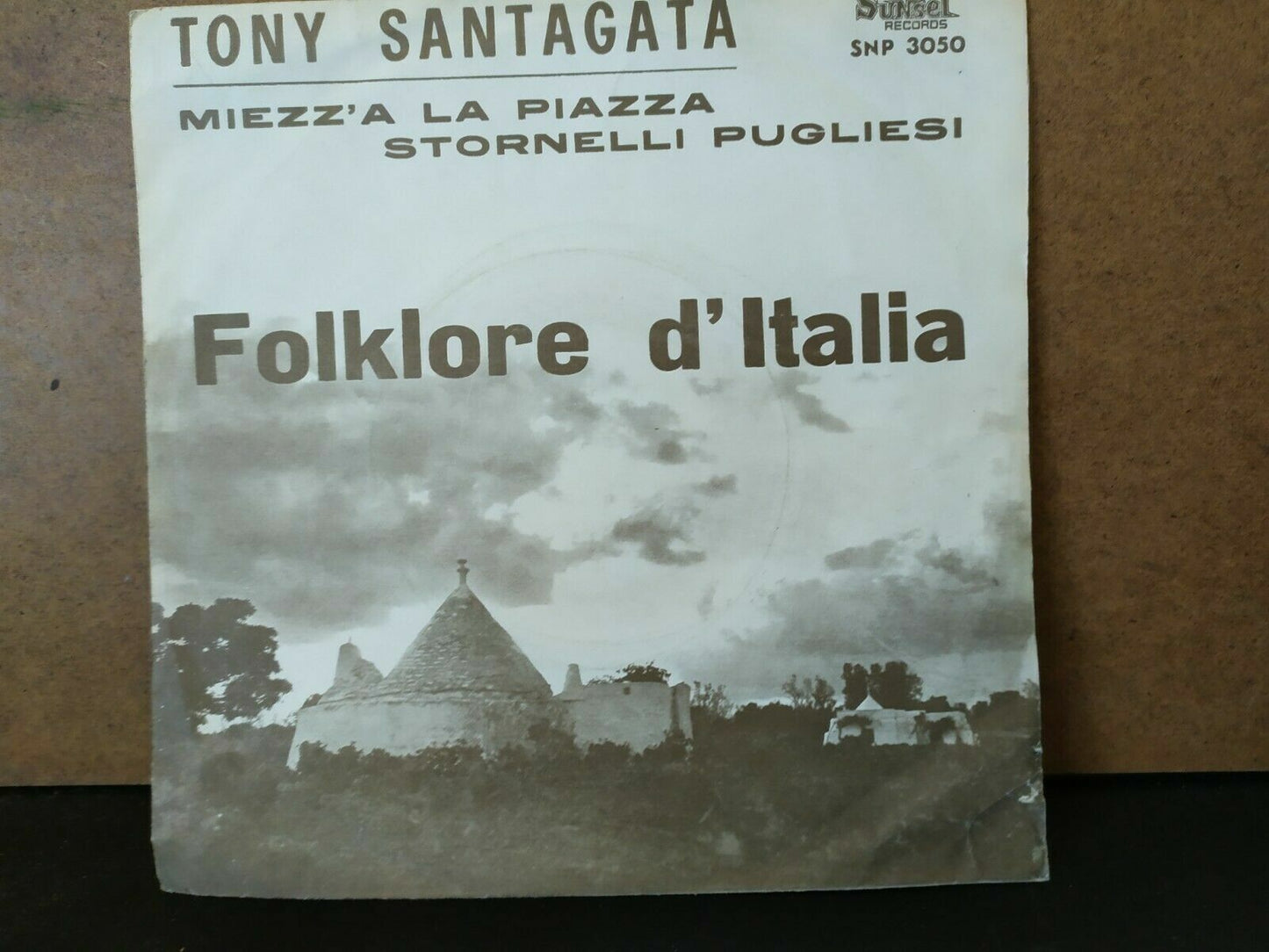 Tony Santagata – Miezz'A La Piazza / Stornelli Pugliesi