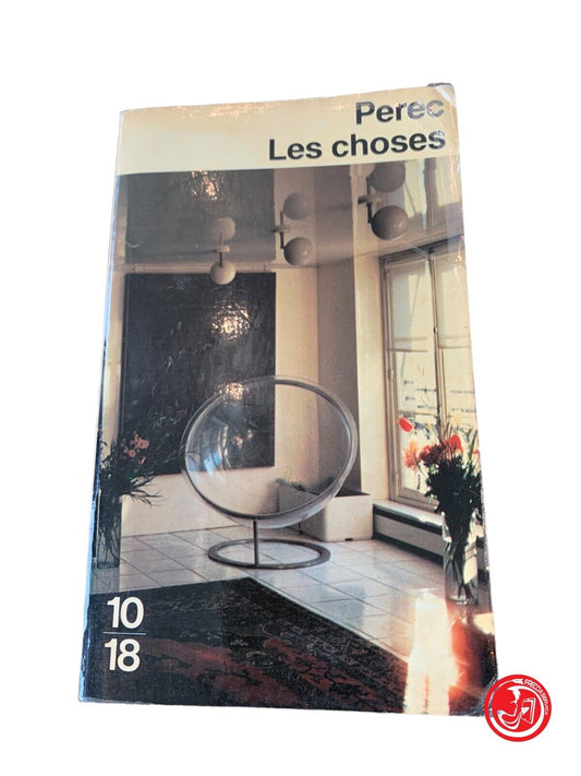 Les choses - Perec - Juilliard 1981