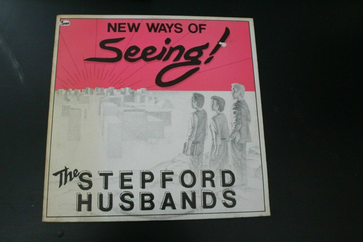 The Stepford Husbands – New Ways Of Seeing