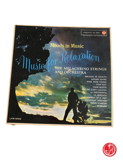 The Melachrino Strings And Orchestra Moods In Music  Music For Relaxation