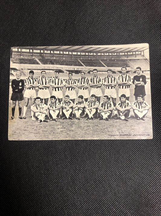Cartolina Squadra Hurrà Juventus 1966
